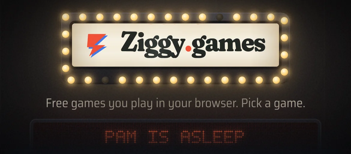 The Ziggy.games marquee, ringed with bulbs, above the line Free games you play in your browser and a red ticker that reads Pam is asleep